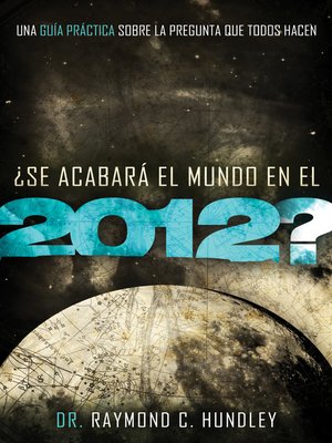 cover image of ¿Se acabará el mundo en el 2012?